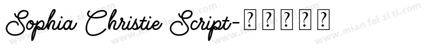 Sophia Christie Script字体转换